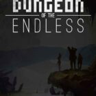 Dungeon of The Endless Complete Edition Free Downloadd