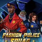 Fashion-Police-Squad-Free-Download-1