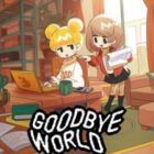 GOODBYE-WORLD-Free-Download-1